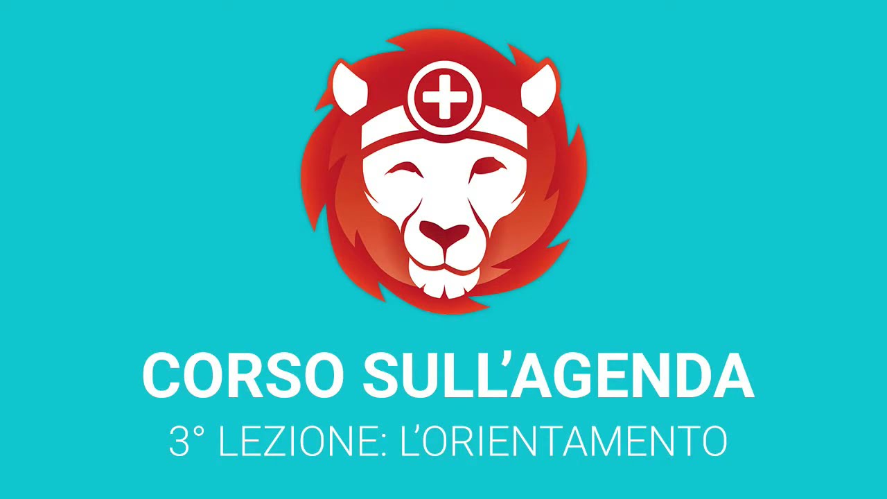 [3° lezione] Corso sull'Agenda dello Studio Dentistico - L'orientamento