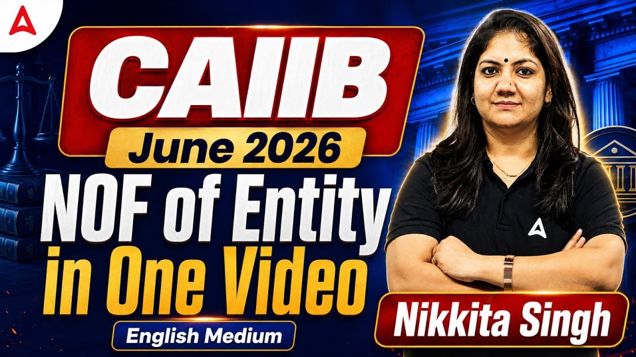 CAIIB BRBL June 2026 | NOF of Entity in One Video | Complete Revision | English Medium