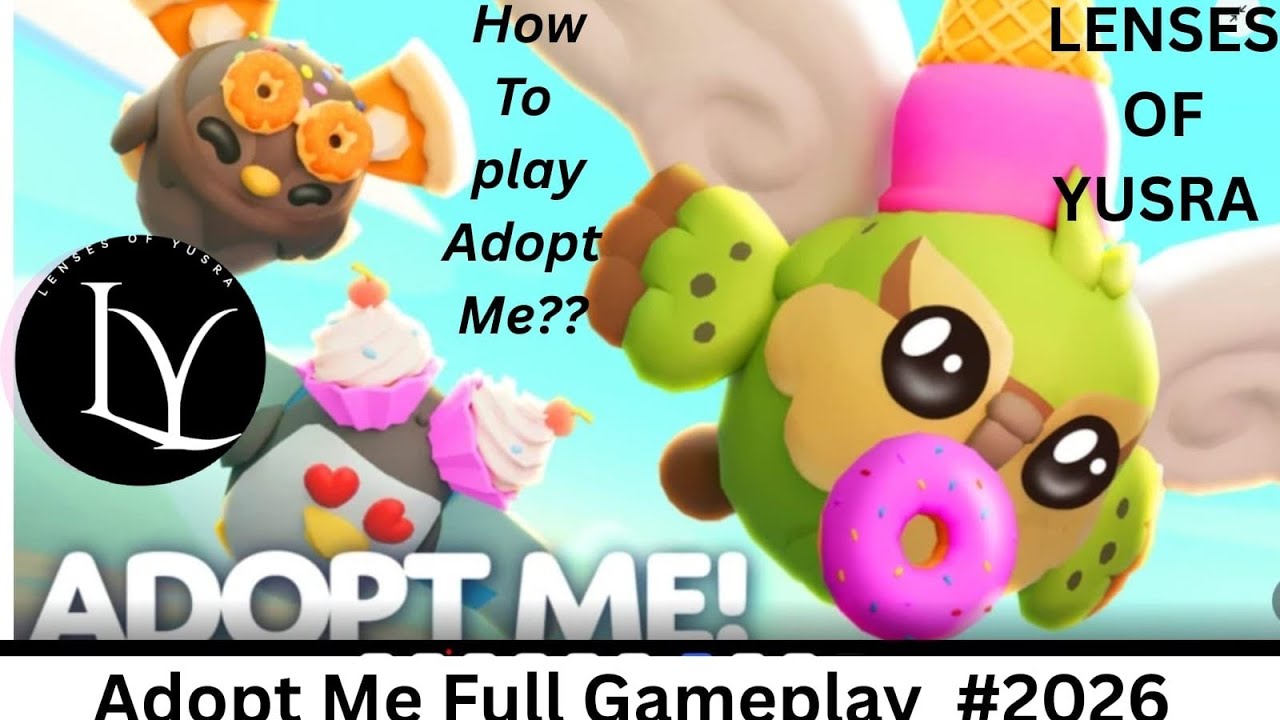 Полное прохождение игры Adopt Me #2026 @LensesofYusra