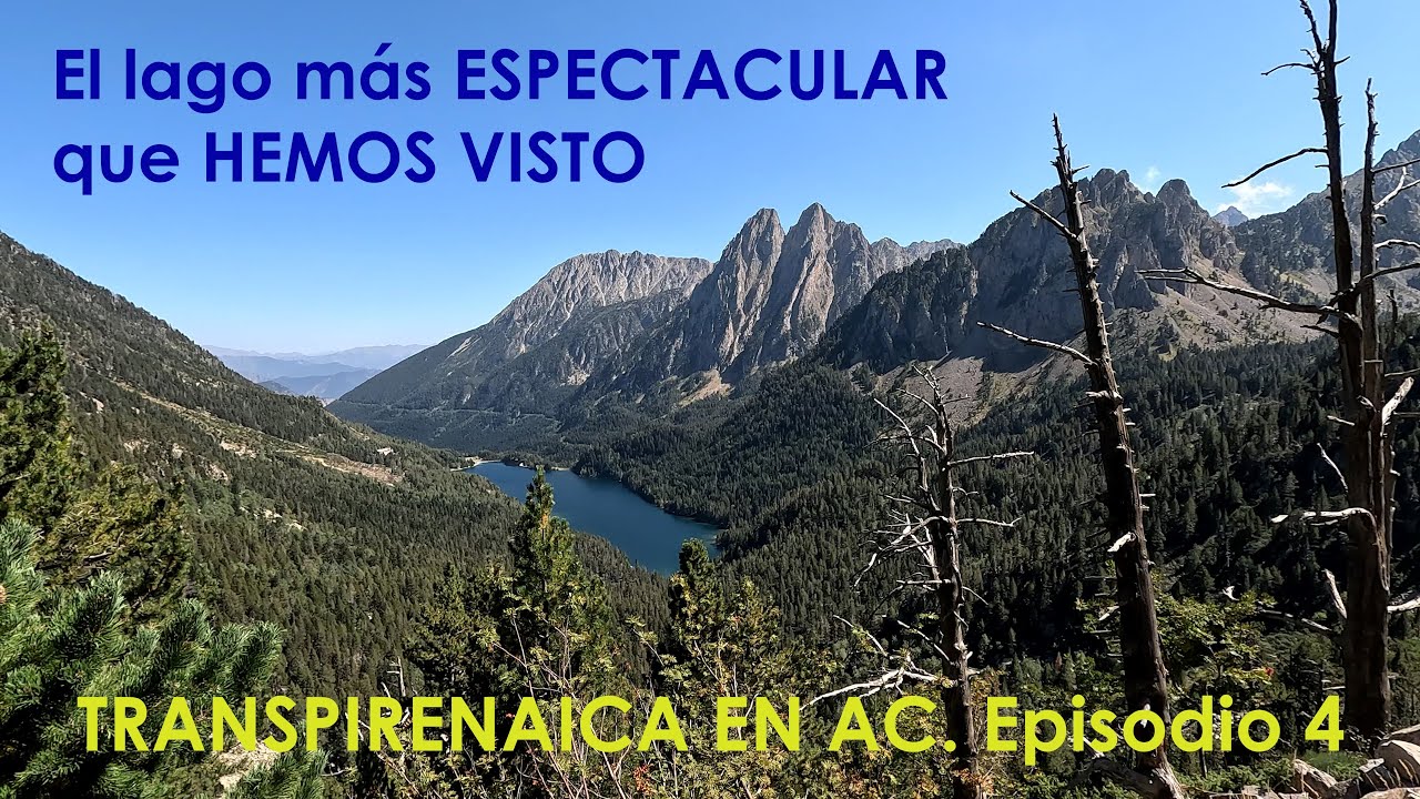 El LAGO más ESPECTACULAR, LLAC DE SANT MAURICI. TRANSPIRENAICA EN AC  Episodio 4 (4K) #8