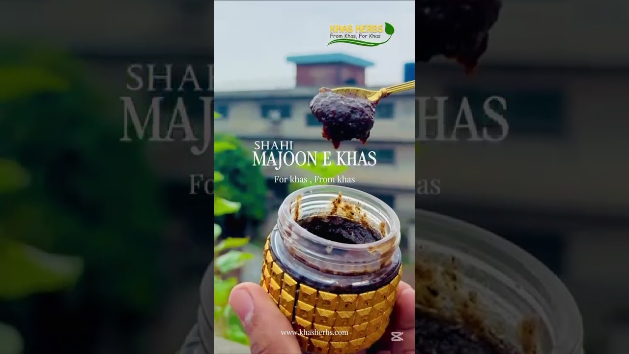 Why Shahi MAJOON e Khas? | A Complete Herbal Solution for Stamina & Strength