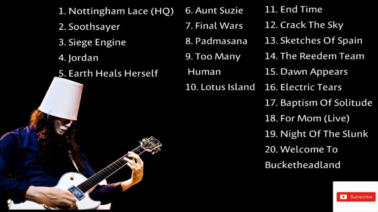 Top 20 Buckethead Amazing Song