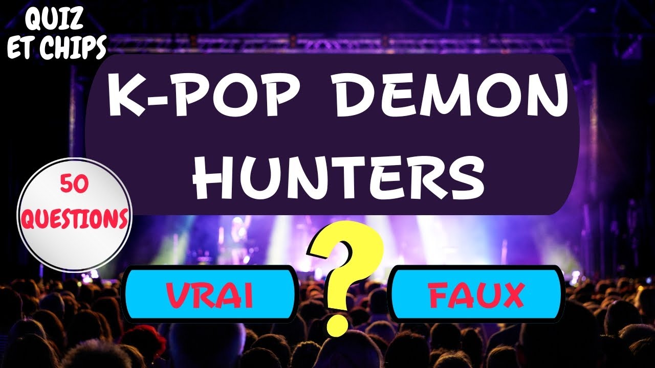 K-POP DEMON HUNTERS, connais tu vraiment ?