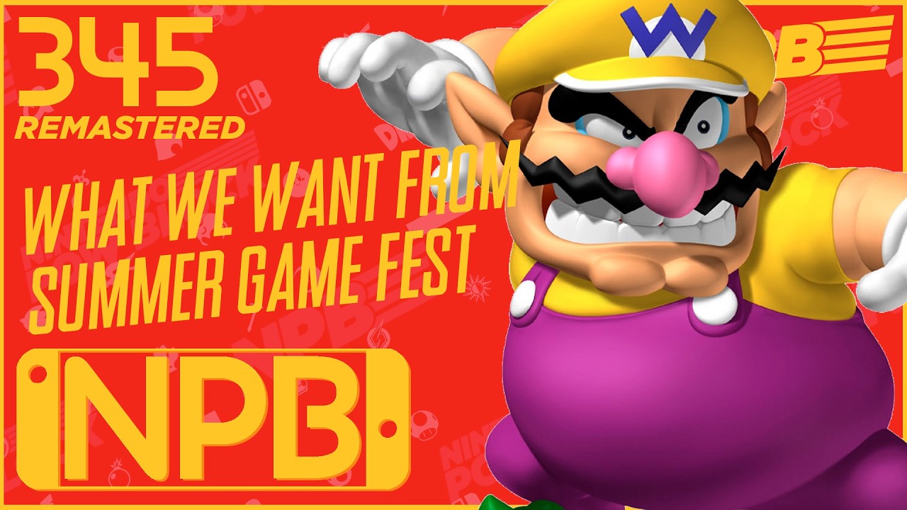 Summer Game Fest and Beyond: What We Want - Nintendo Pow Block Episode 345