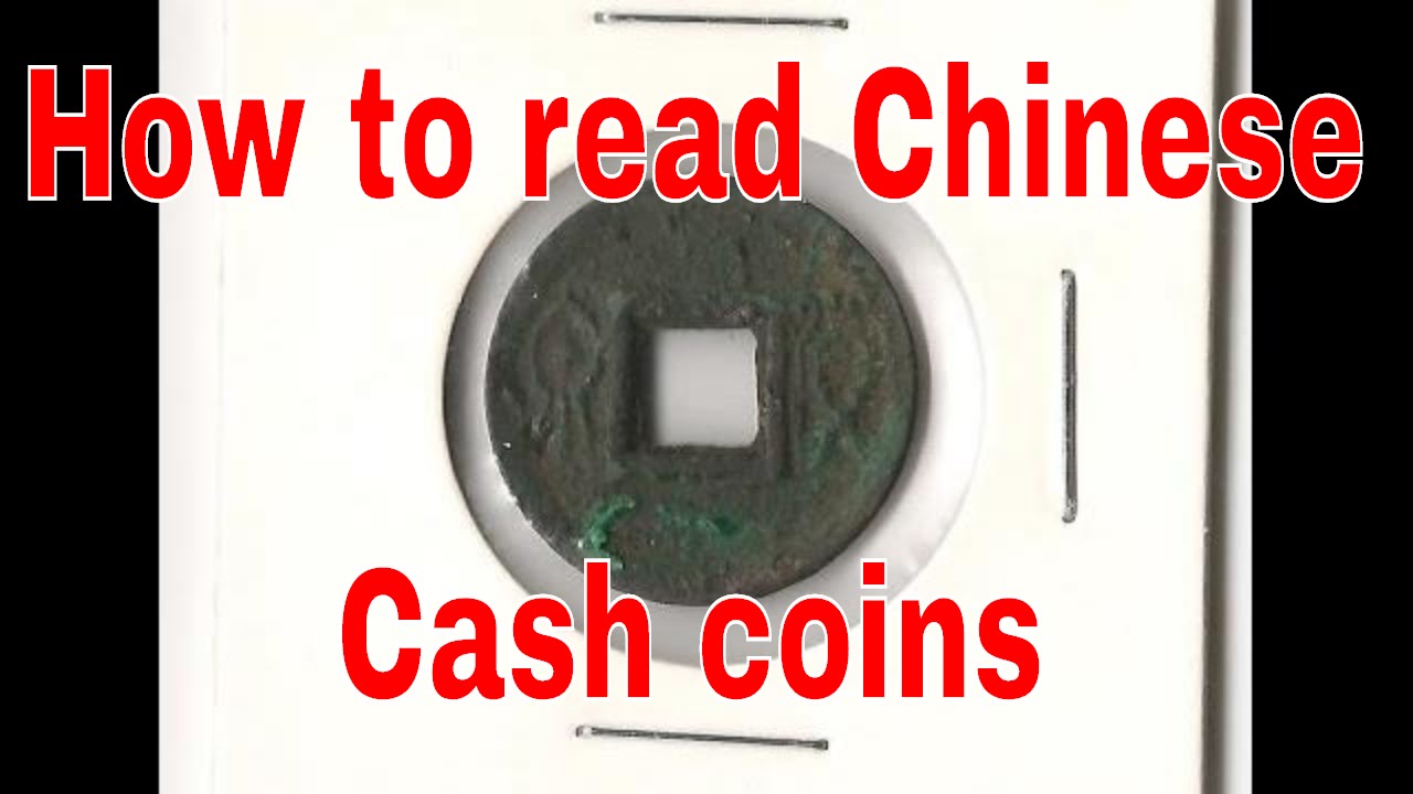 How to read Chinese cash coins