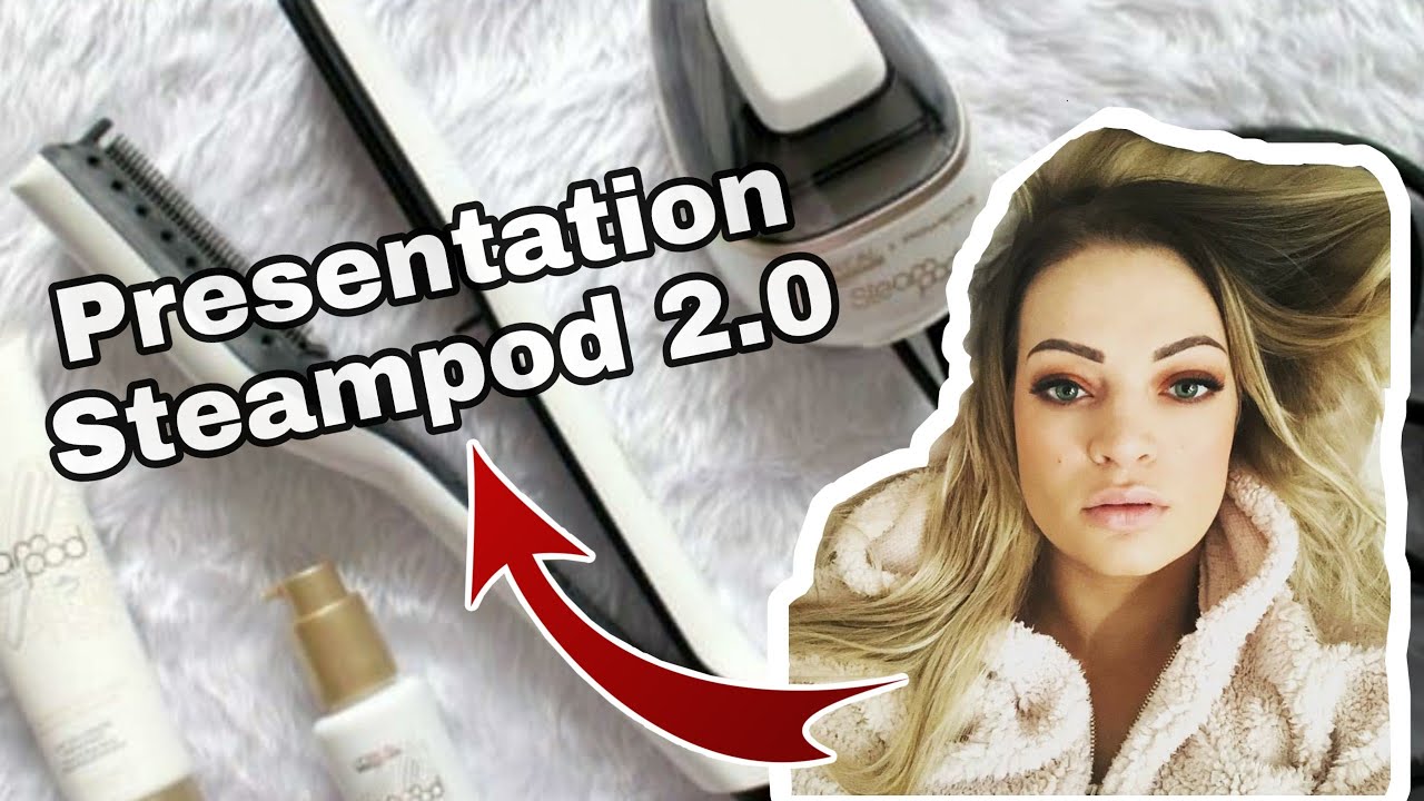 [TUTO] Comment bien utiliser le Steampod 2.0 !