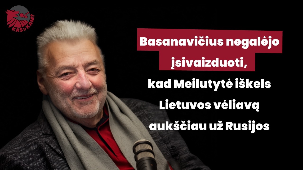 KAS ir KAM? #34: Alfredas Bumblauskas – kuo dabar galėtų džiaugtis Nepriklausomybės Akto signatarai?