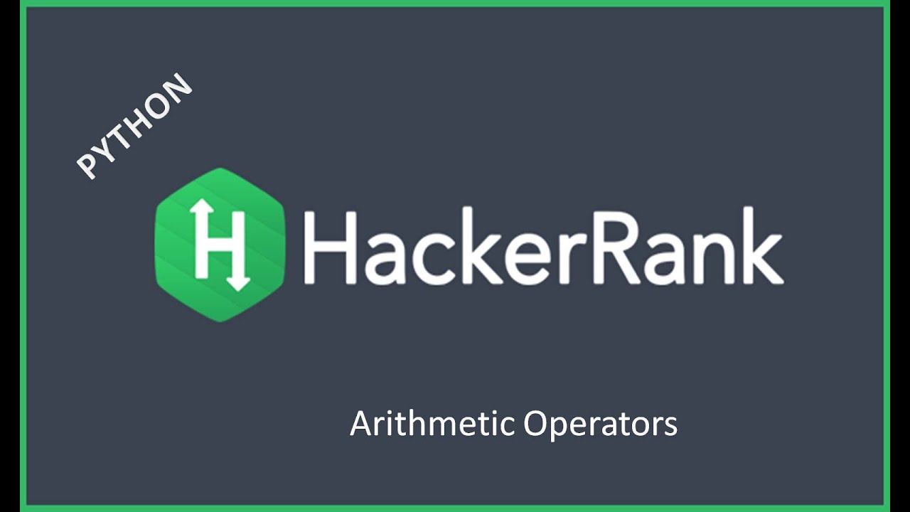 HackerRank | Arithmetic Operators | Python Code