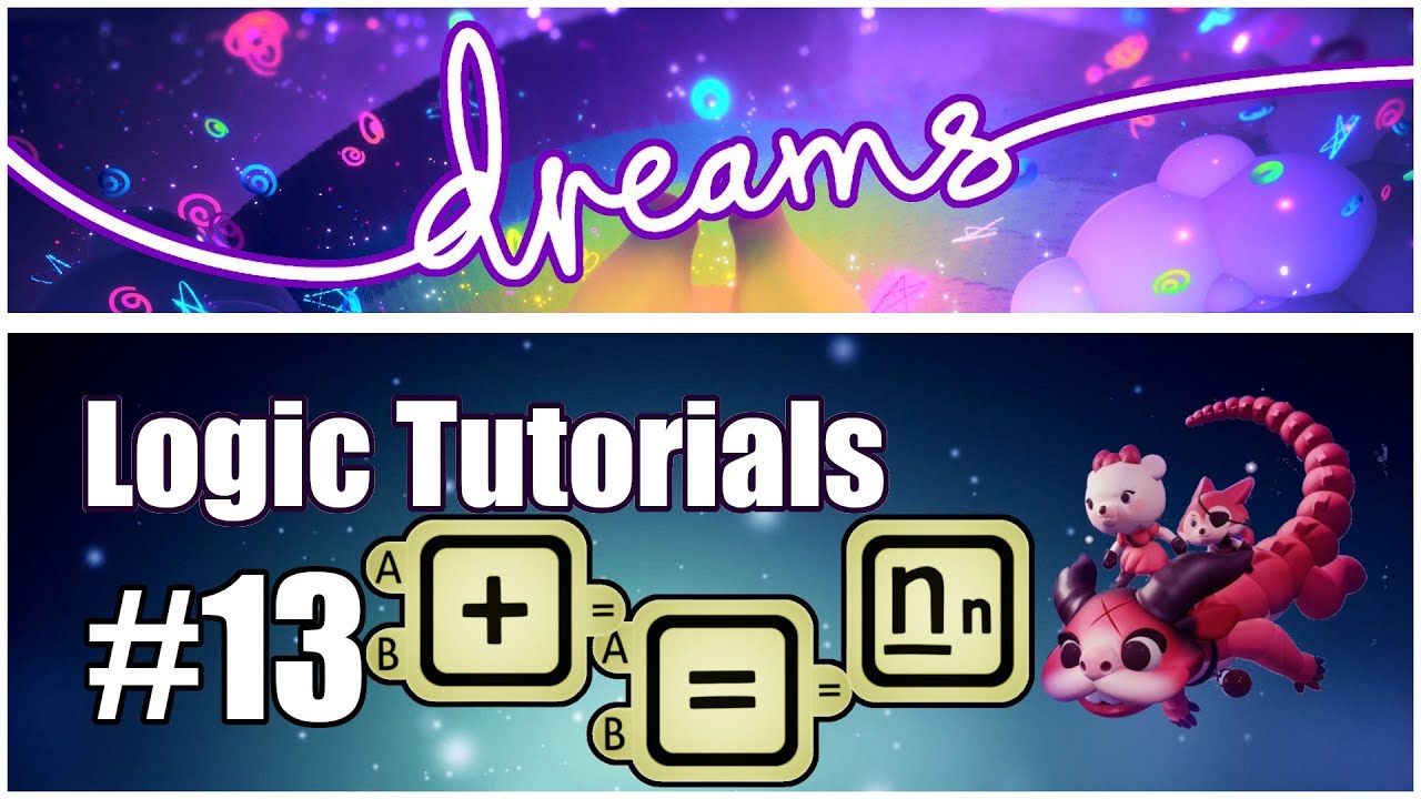 Tutorial #13 - CALCULATORS - Dreams PS4 Logic