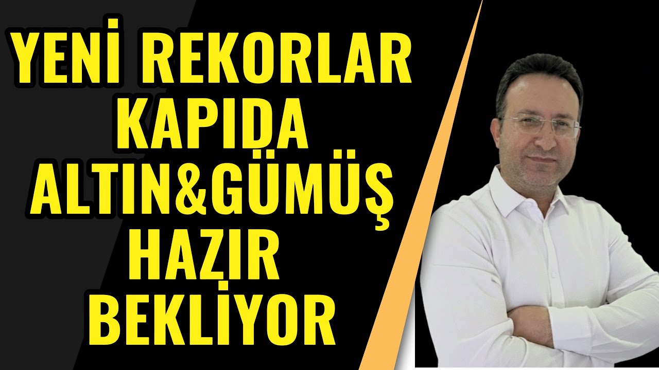 YENİ REKORLAR KAPIDA ALTIN GÜMÜŞ HAZIR BEKLİYOR#altın #gümüş #ekonomi #borsa #fed #dolar#bitcoin