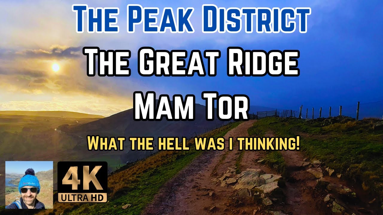 The Mam Tor Great Ridge Walk What the hell was I thinking! Peak District Walks