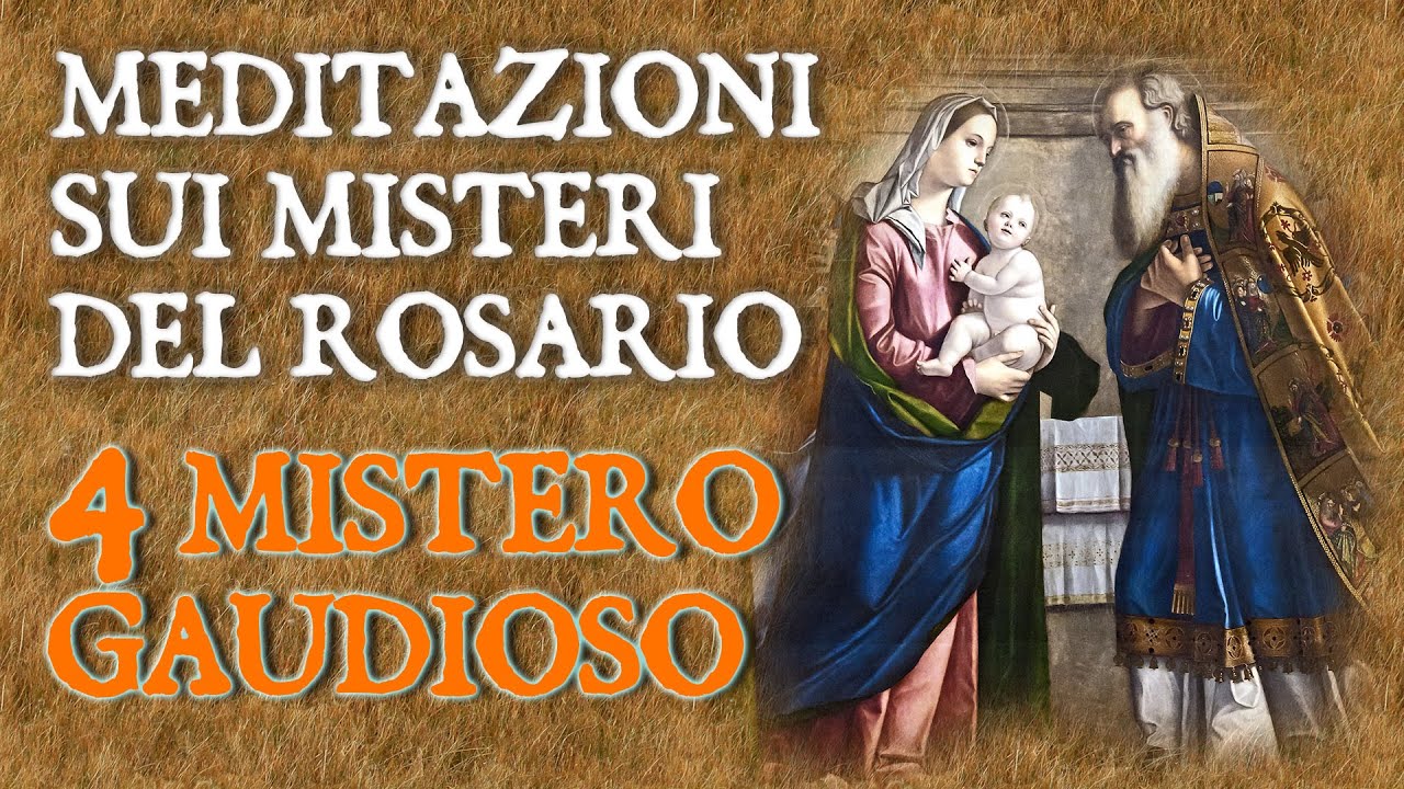 4° Mistero Gaudioso - LA PRESENTAZIONE DI GESÙ AL TEMPIO - P. Francesco M. Budani, FI.