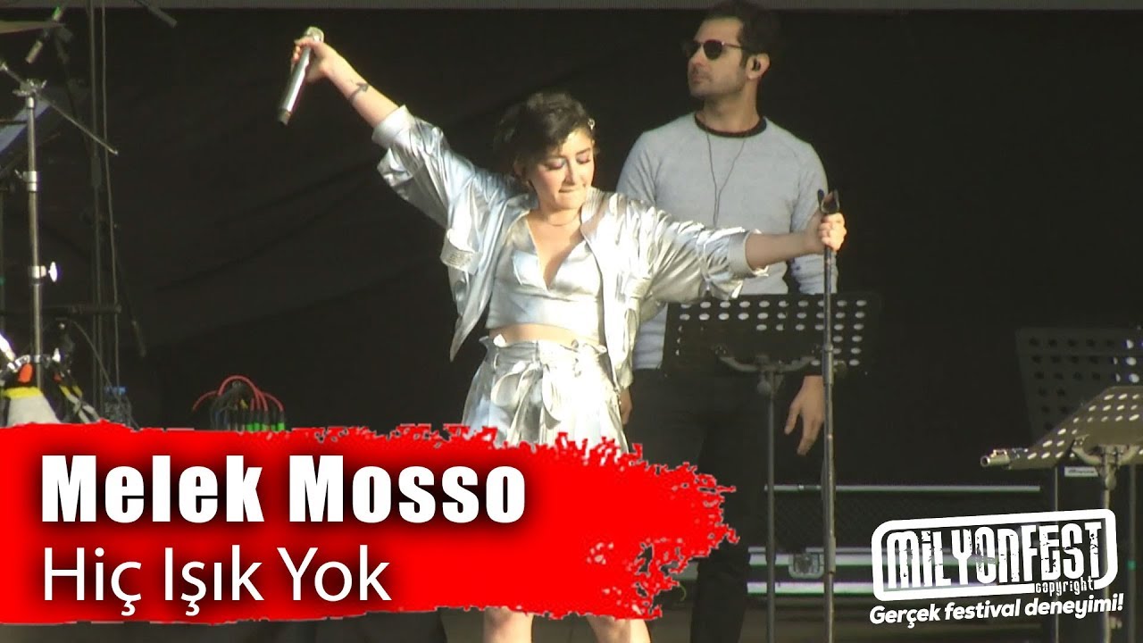 Melek Mosso - Hiç Işık Yok (Performance)