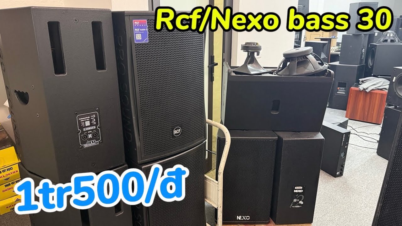 Em Tiếp Tục Xả Hàng Cho Ae Loa Ful Bãi RCF/Nexo bas 30 1tr5 Lh:0832-328-885