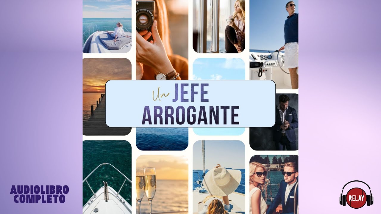 Romance multimillonario: Un Jefe Arrogante, escrito por Leslie North - Audiolibro completo