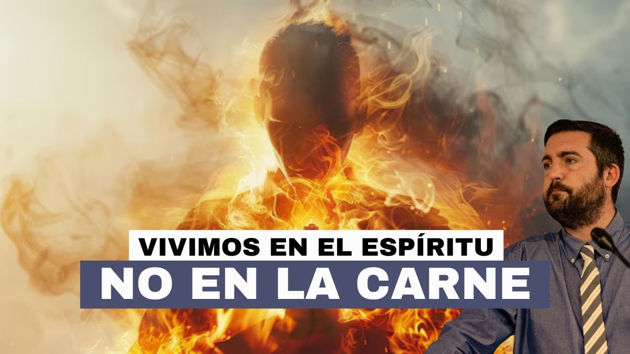 Vivimos En El Espíritu, No En La Carne - Juan Manuel Vaz