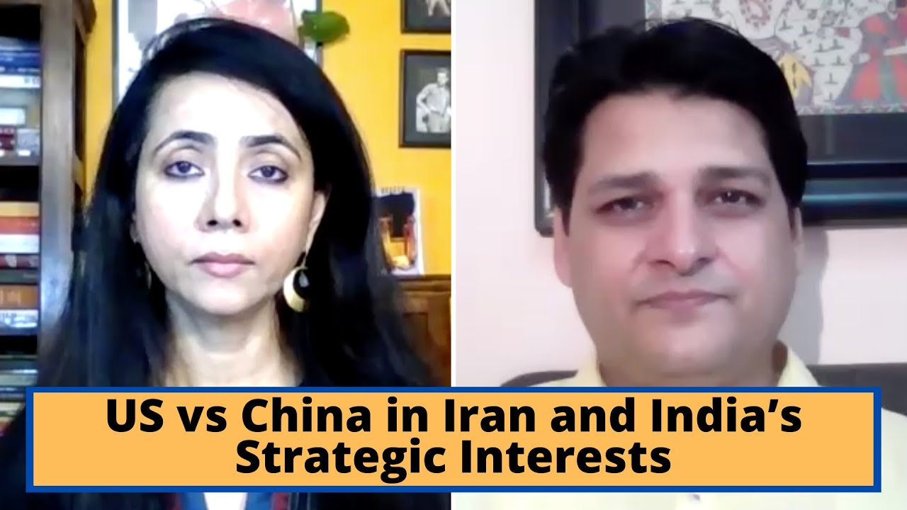 US vs China in Iran and India&rsquo;s Strategic Interests