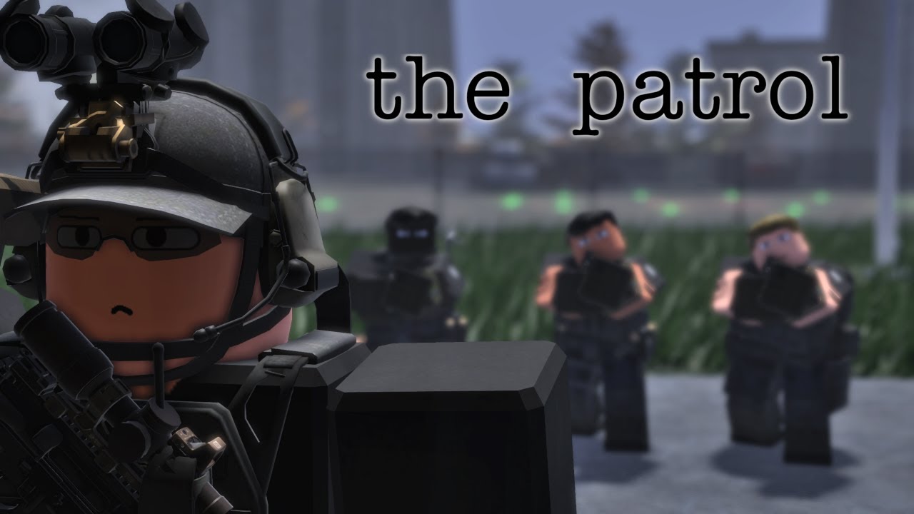 the patrol | Episode 1
