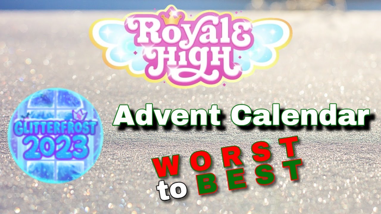 Ranking All the 2023 Royale High Advent Calendar Items