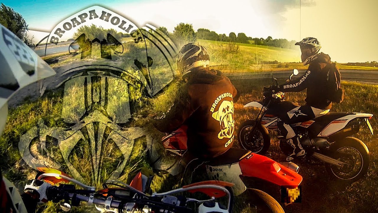 Broapaholics - Offroad and Epicness | Supermoto