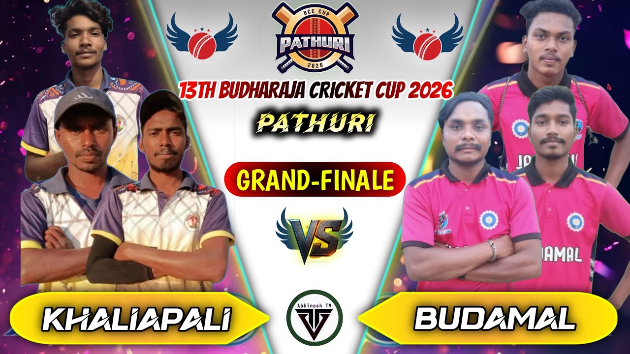 LIVE🛑FINAL🏆🏏 KHALIAPALI VS BUDAMAL 🏏BCC PATHURI-2026 