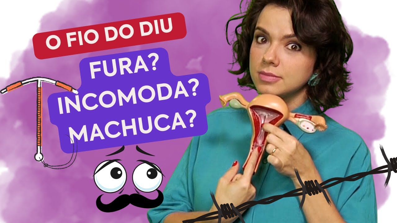 MITOS SOBRE O FIO DO DIU | Mariana Viza