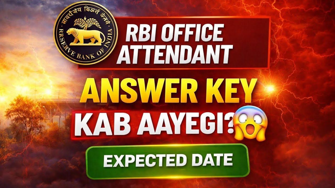 RBI Office Attendant Answer Key Kab Tak Aayegi? | Latest News #rbi #rbiofficeattendant2026 