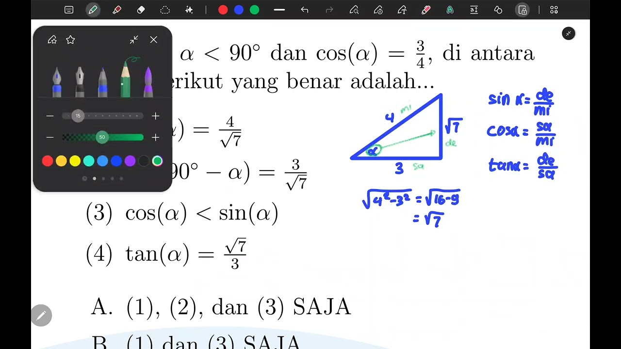 1.14 Diketahui cos(α) = 3/4, 0° lt α lt 90°. Pernyataan yang Benar … | UTBK 2025 – PK1