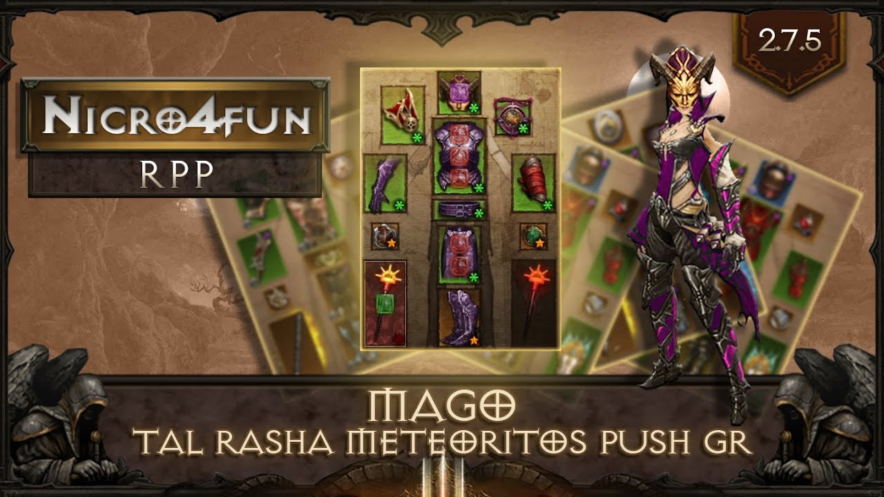 Diablo 3 RoS - Mago Tal Rasha Meteoritos  - Push Gr [RPP 2.7.5-V1 S28]