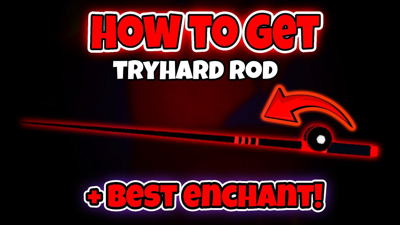 How To Get Tryhard Rod In Fisch! Try Hard Rod FULL GUIDE (ROBLOX)