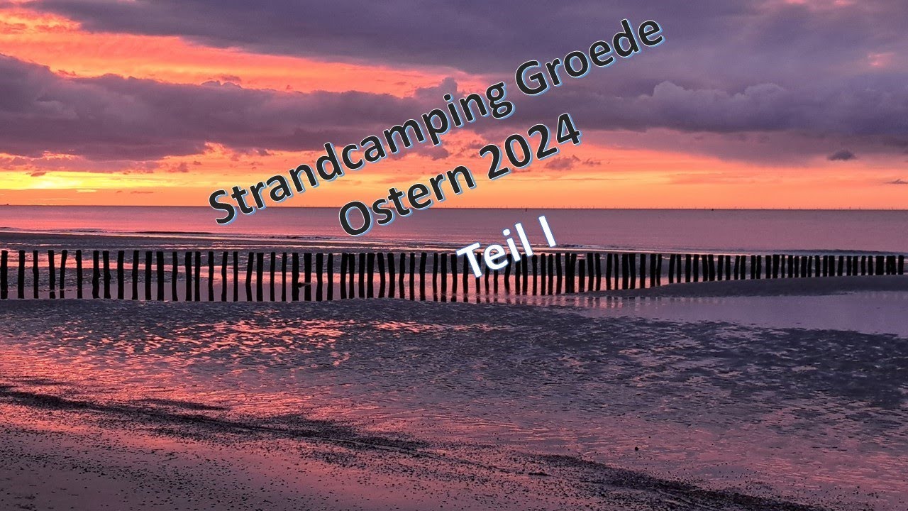 Groede_Ostern_2024_Teil 1