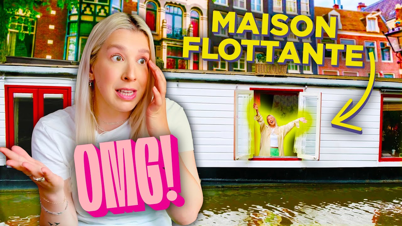72H SUR UNE MAISON FLOTTANTE À AMSTERDAM!