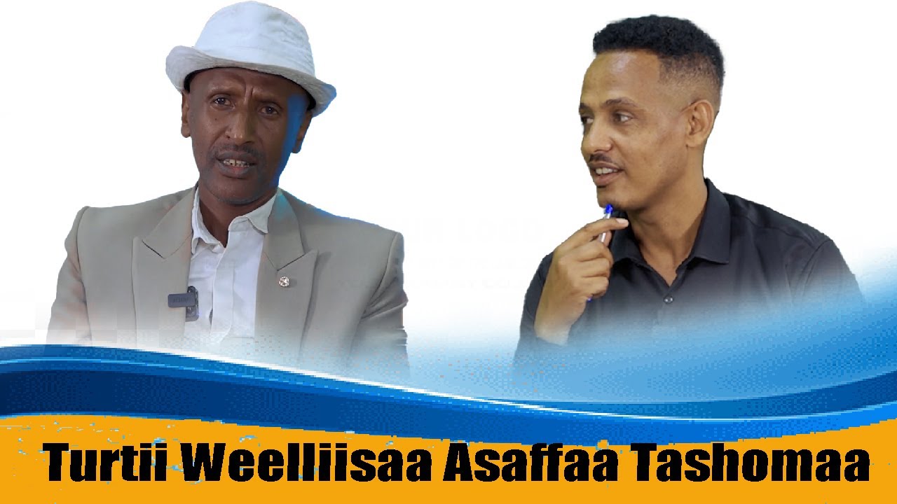 Turtii Weellisaa Asaffaa Tashoomaa Waliin taasifame kutaa 1ffaa