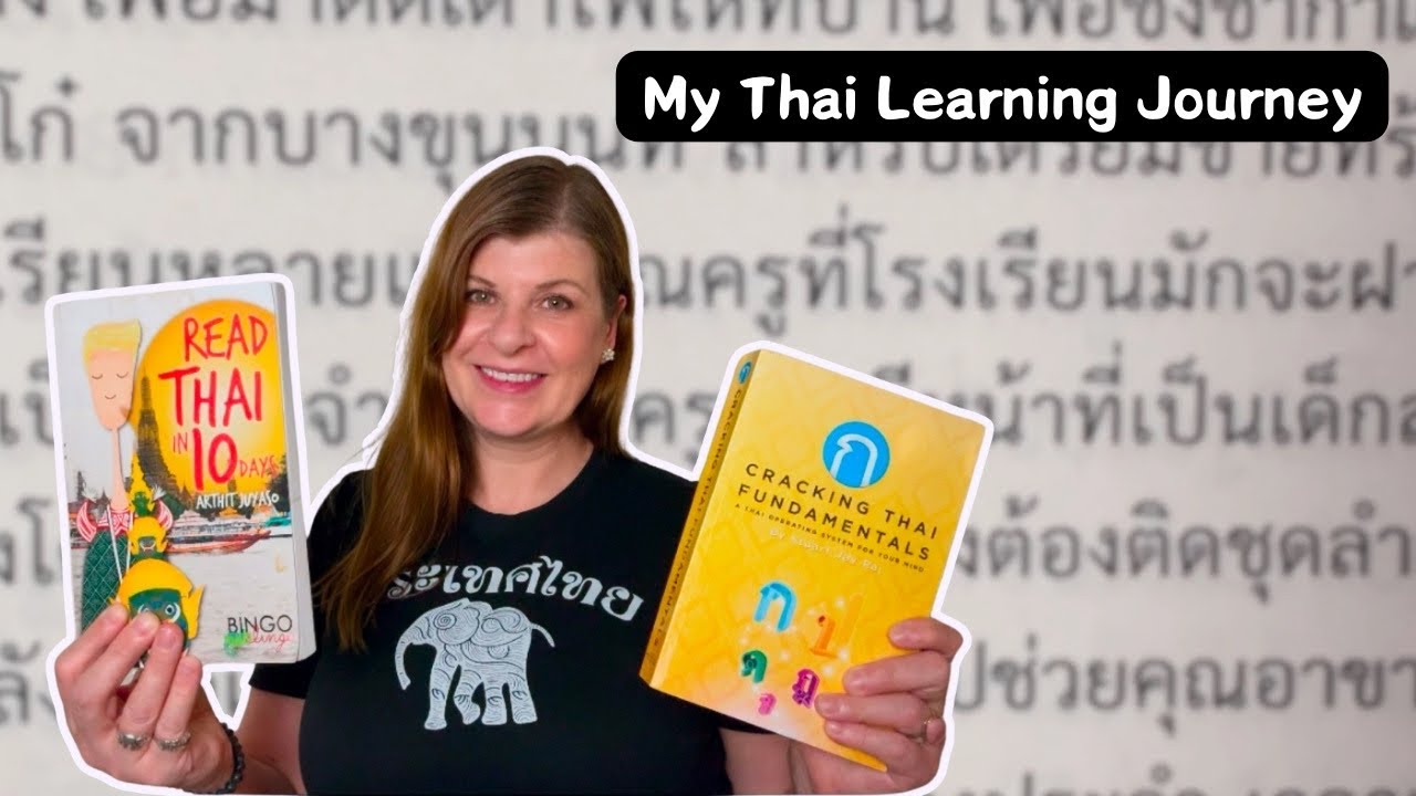 Learning Thai: My Personal Journey
