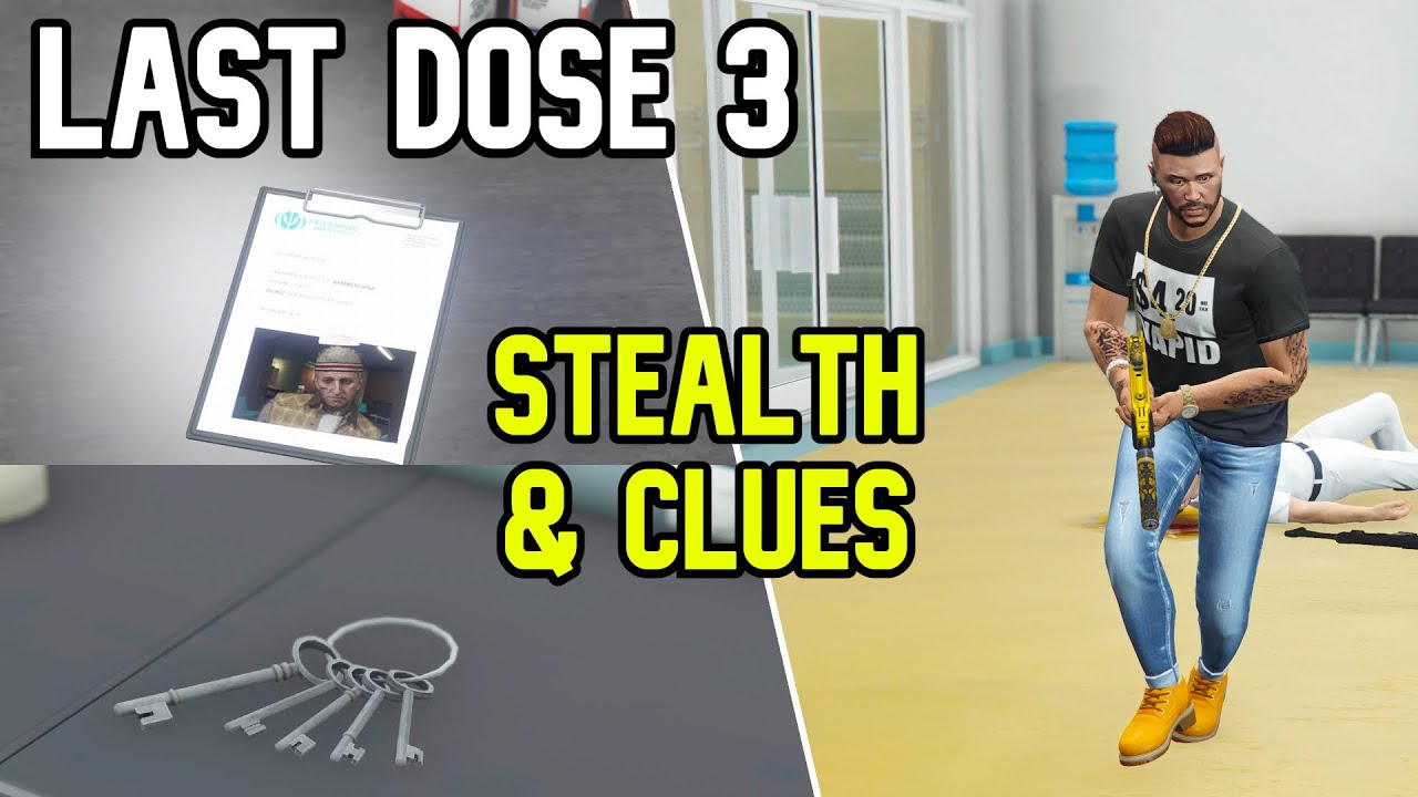 Gta 5 Last Dose 3 Friedmind Stealth & Clue Locations