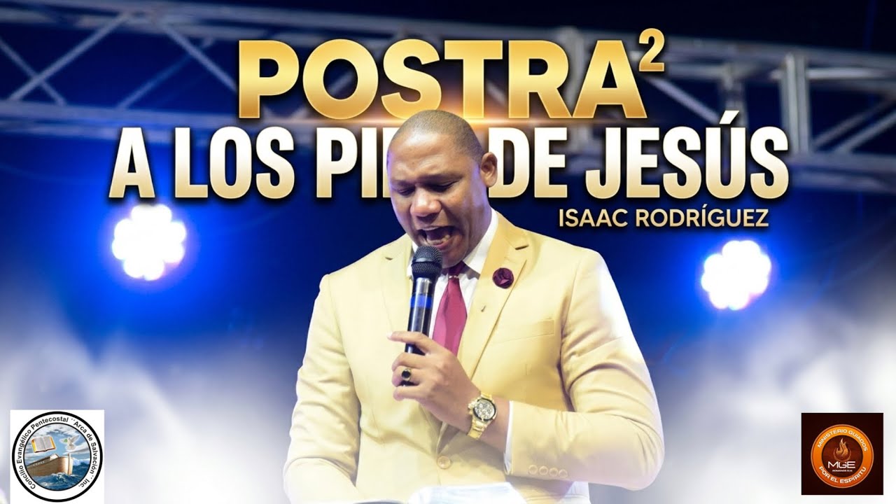 Mensaje Isaac Rodríguez - POSTRA2 A SUS PIES 2k26