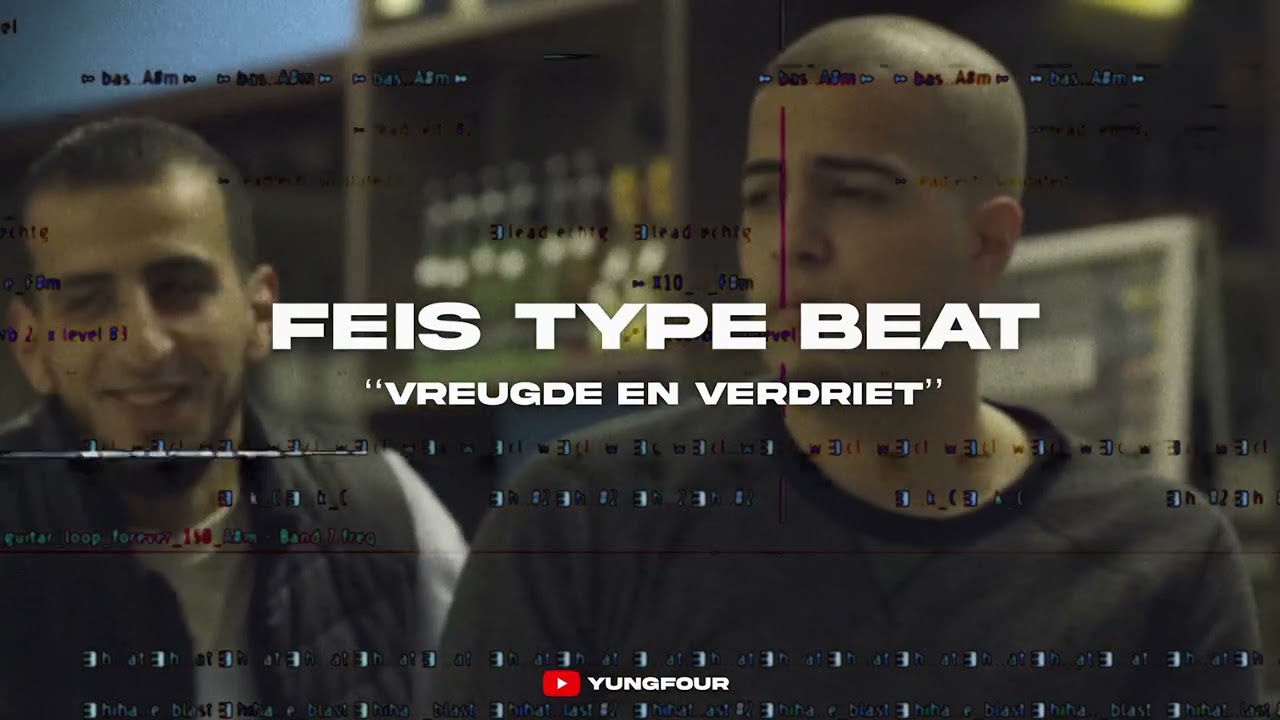 Feis Type Beat - ''Vreugde en Verdriet'' (prod. Youngfour) 2024 ©