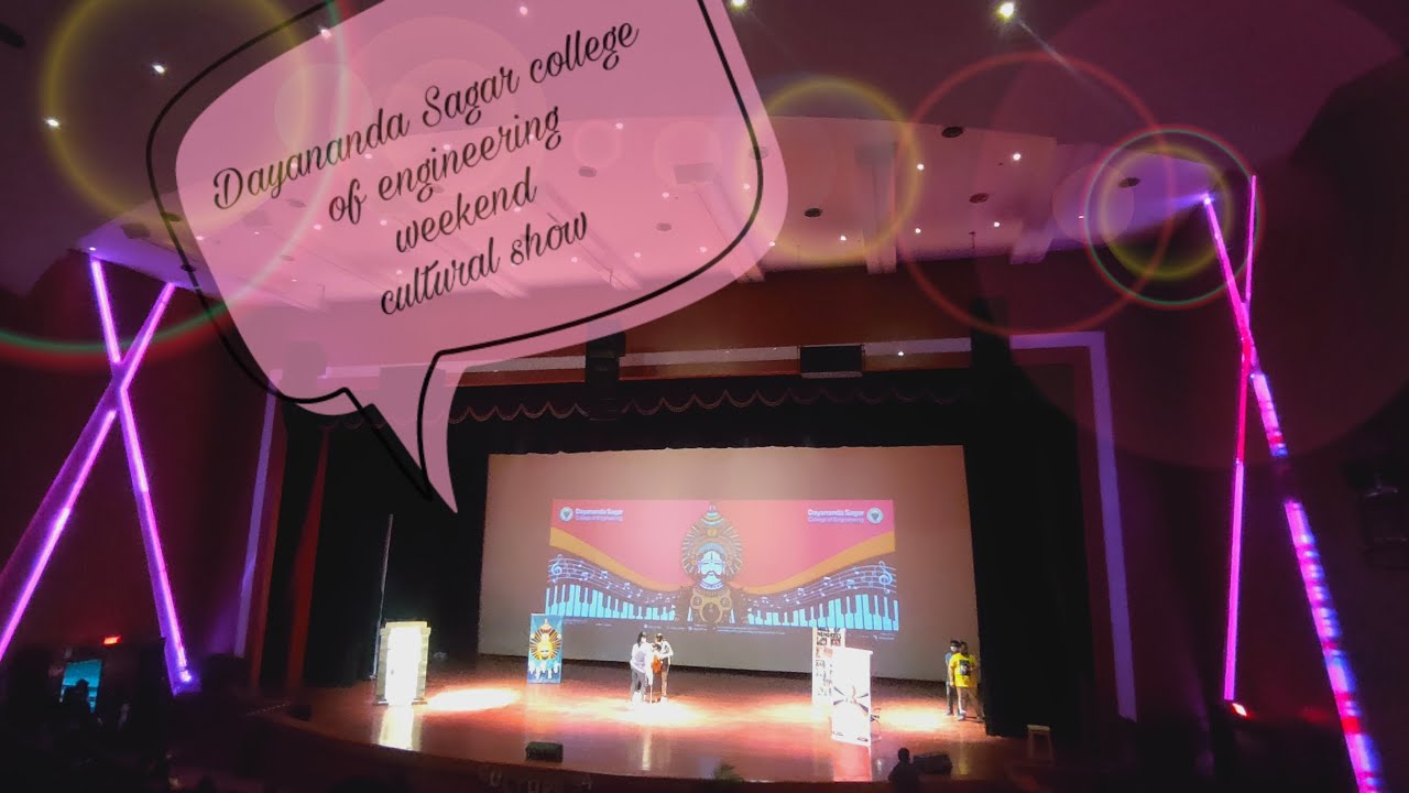 #DSCE  Weekend cultural fest of my college |@Dayananda Sagar College of Engineering.