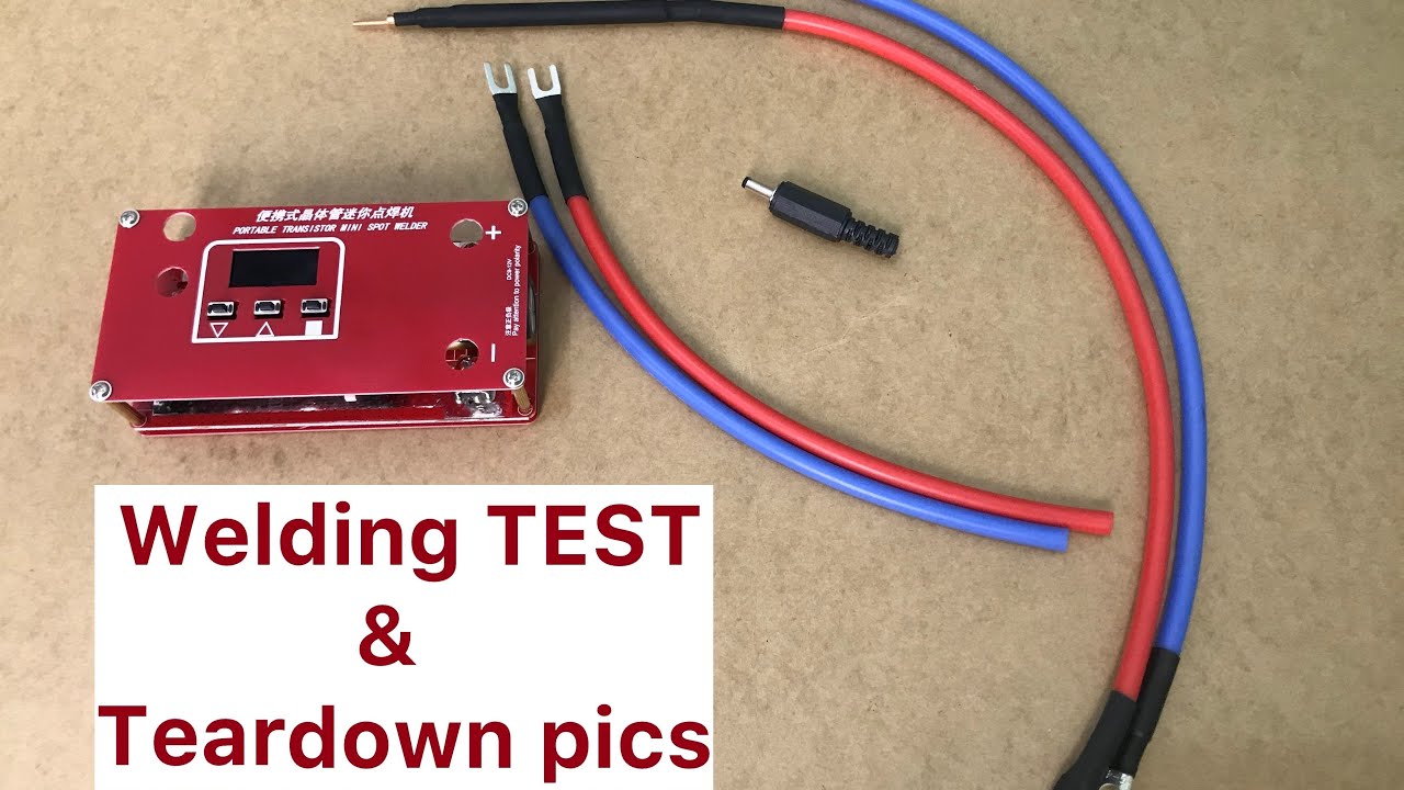 Portable Transistor Mini Spot Welding Machine for 18650 - welding test & teardown pics