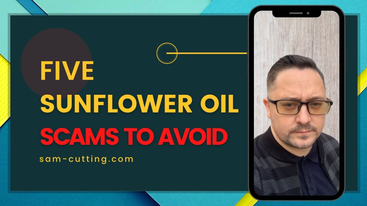 5 Sunflower Oil Scams to Avoid #sunfloweroil #scam #alert