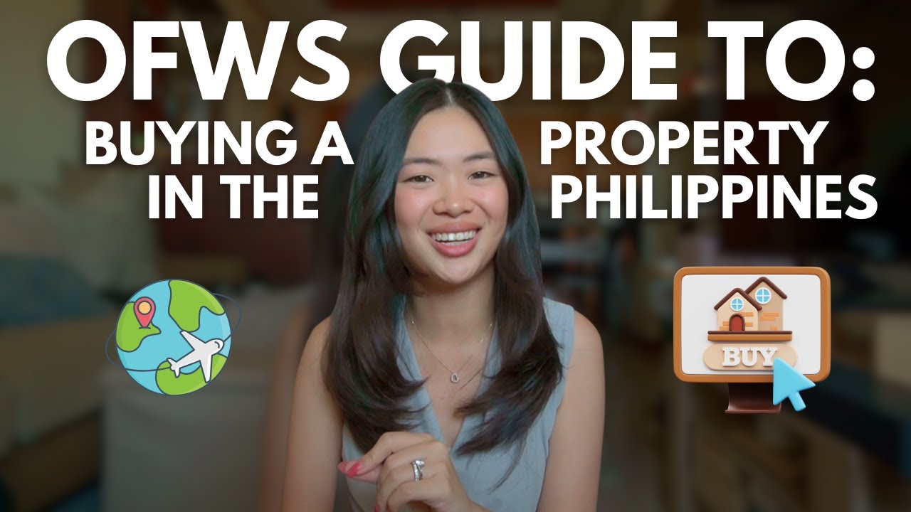 BUYING REAL ESTATE as an OFW | Step-by-Step | REAL ESTATE 101 PHILIPPINES | Real Estate Real Talk