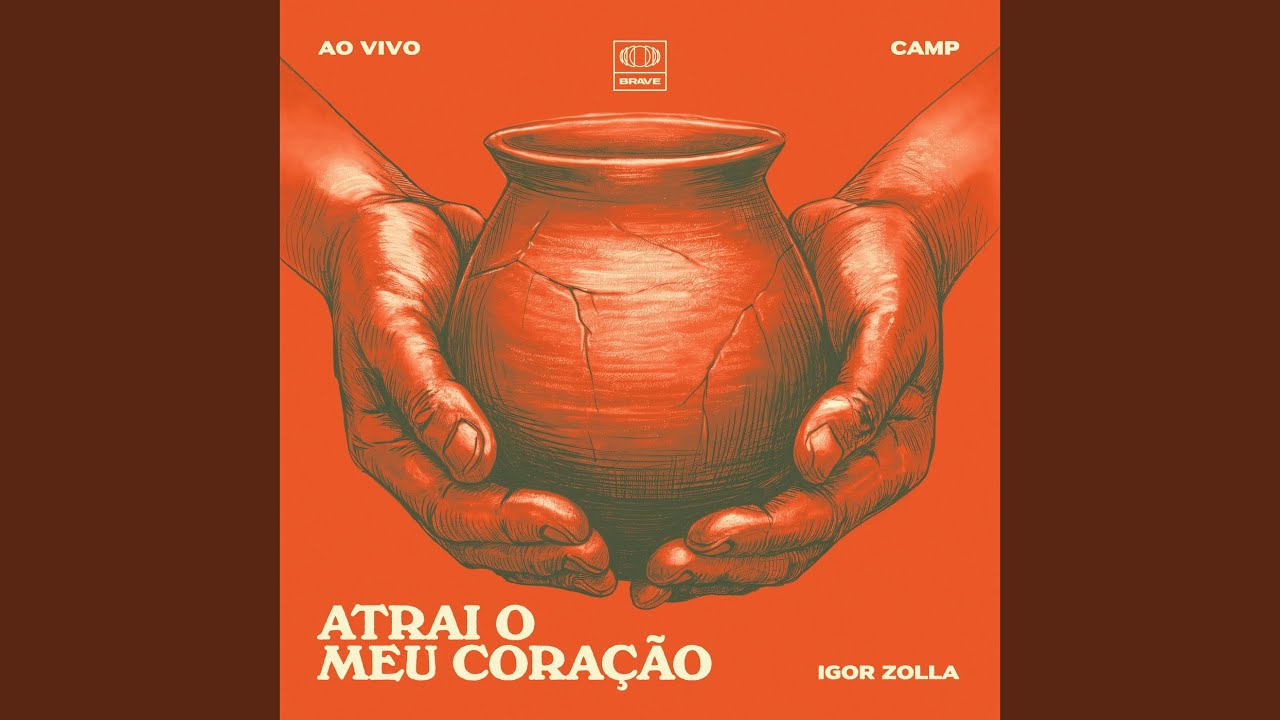 Atrai O Meu Coração (Ao Vivo)