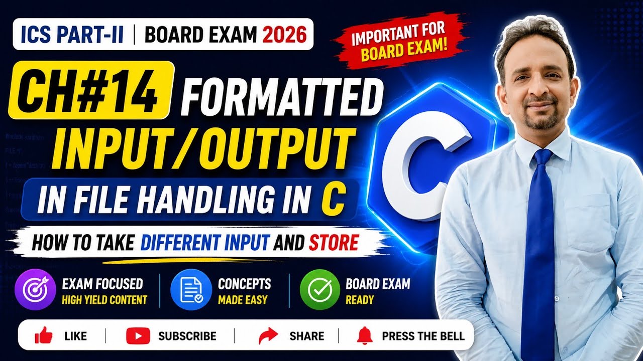 Ch#14 Formatted Input/ Output in File Handling In C Language? How to take different input and store