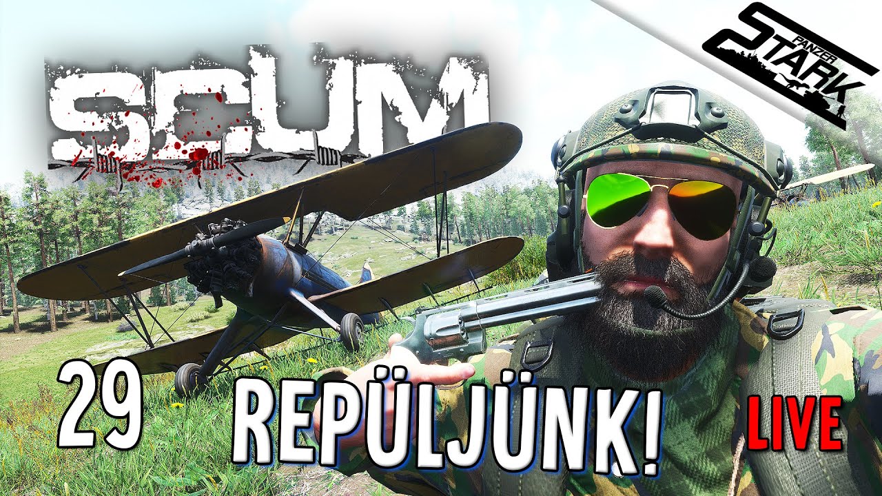 SCUM - 29.Rész (Repülővel Lootolni?!) - Stark LIVE