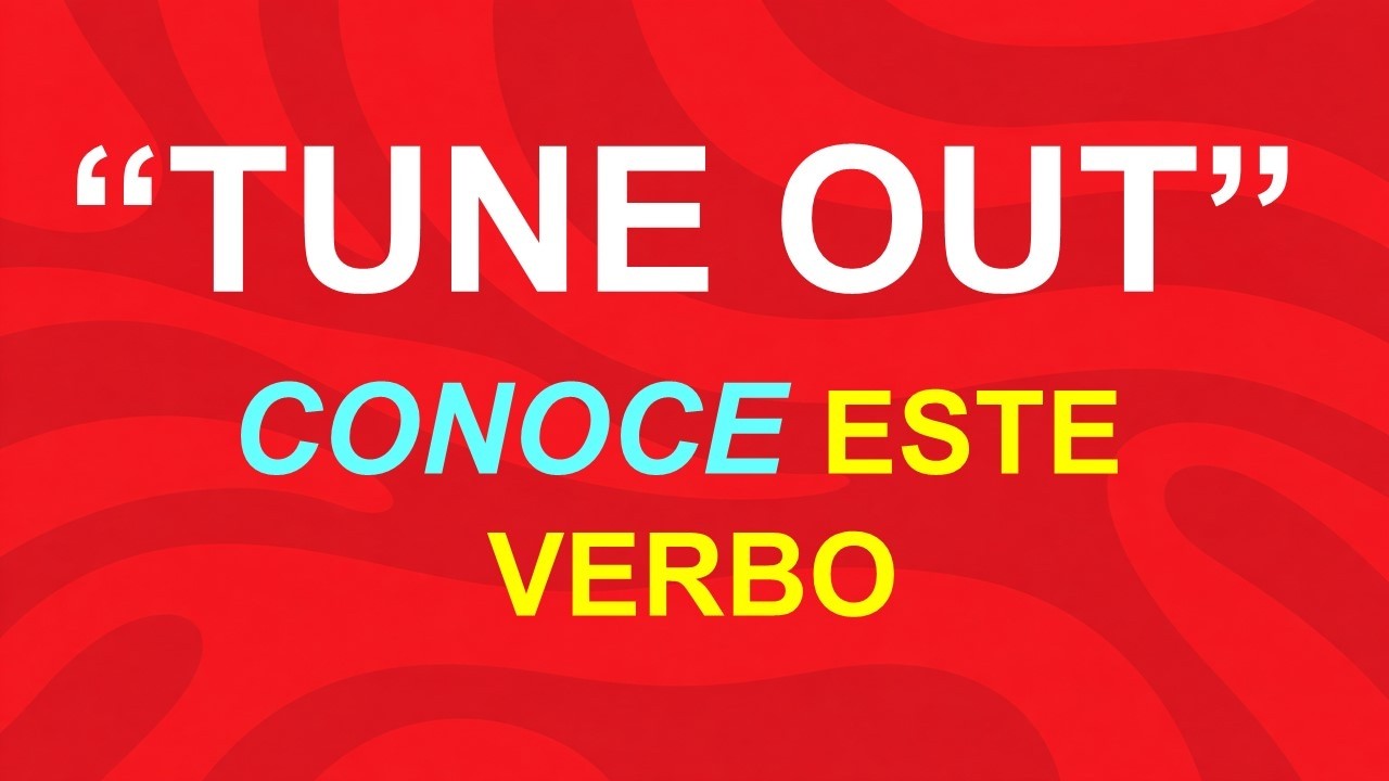 UN VERBO POPULARÍSIMO QUE DEBES CONOCER
