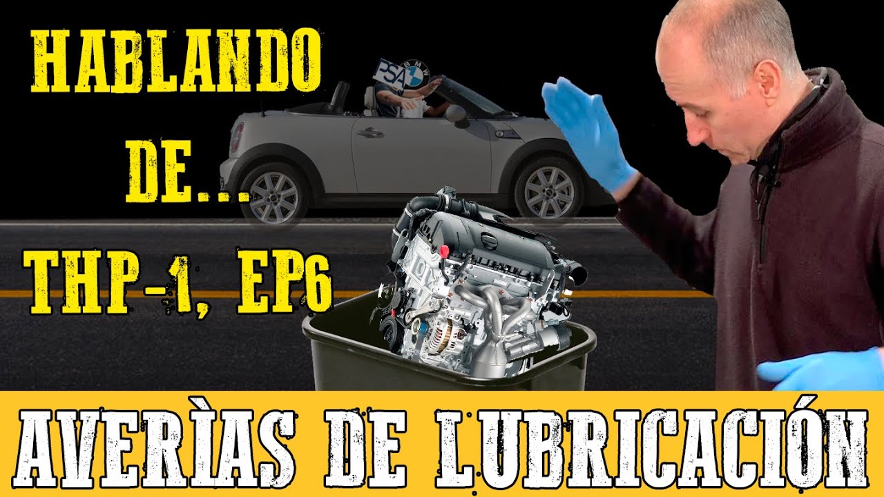 🔥Averías🔥 BMW, Mini Cooper, defectos de PSA 1.6 THP, EP6, N13 bmw, N18, N12, BMW N13 | Motorparts