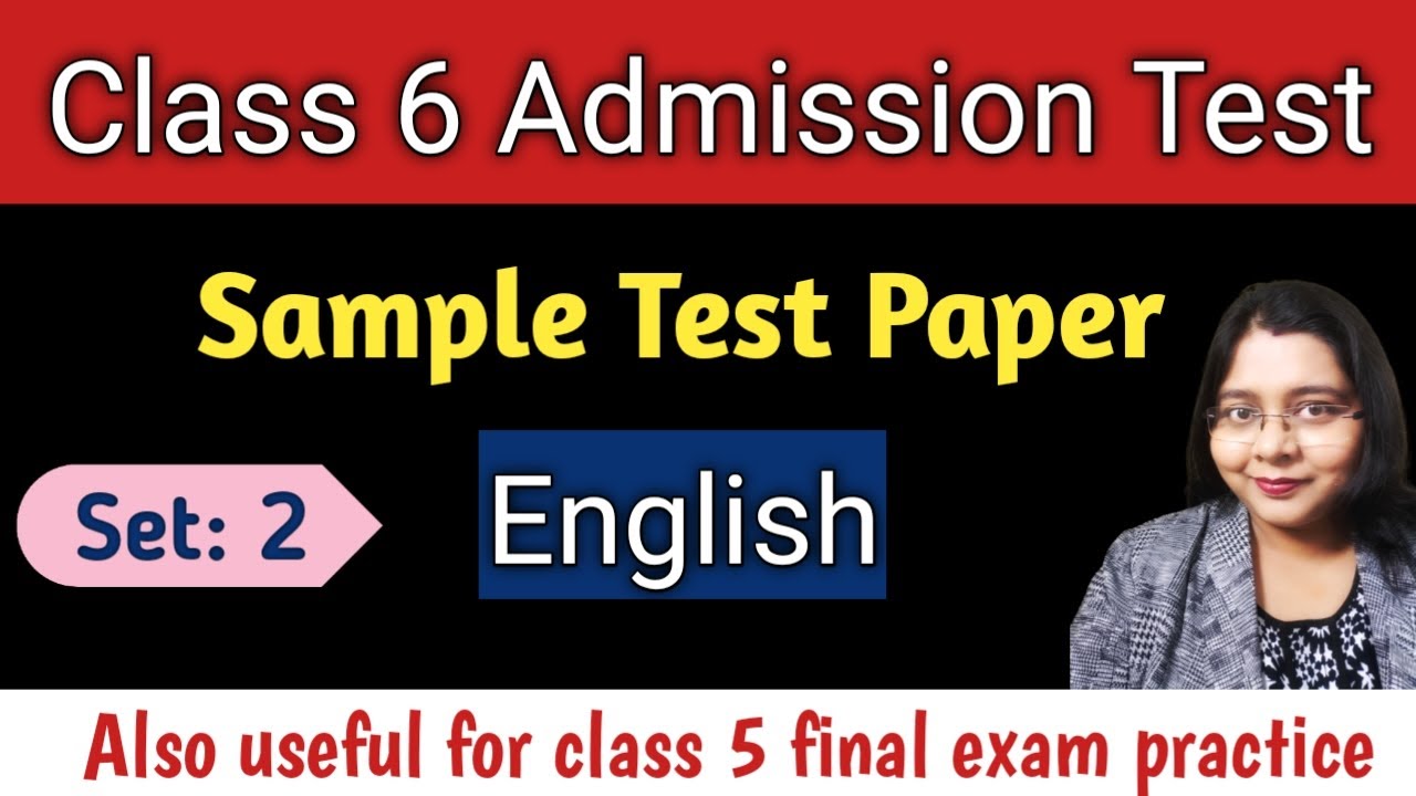 Class 6 Admission Test /Entrance Exam (Imp Topics)Sample Questions(English Set : 2)कैसे करें तैयारी