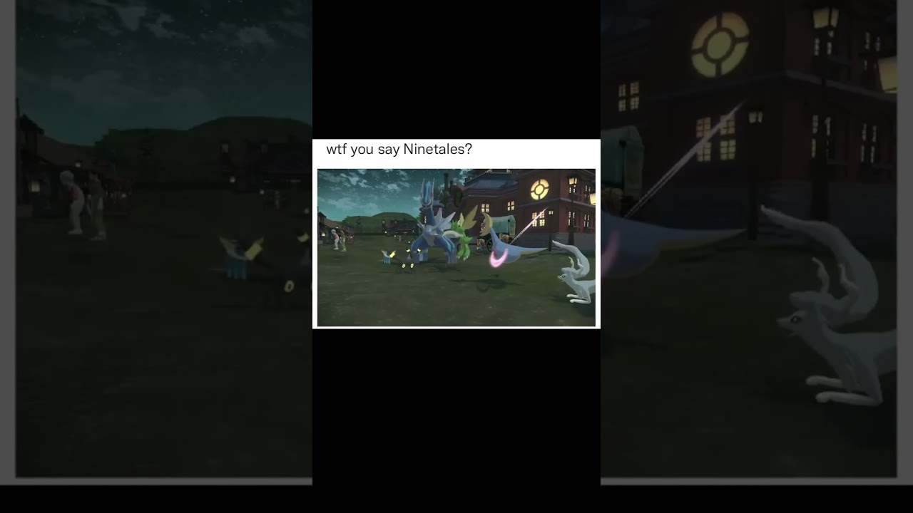 tf you say ninetales