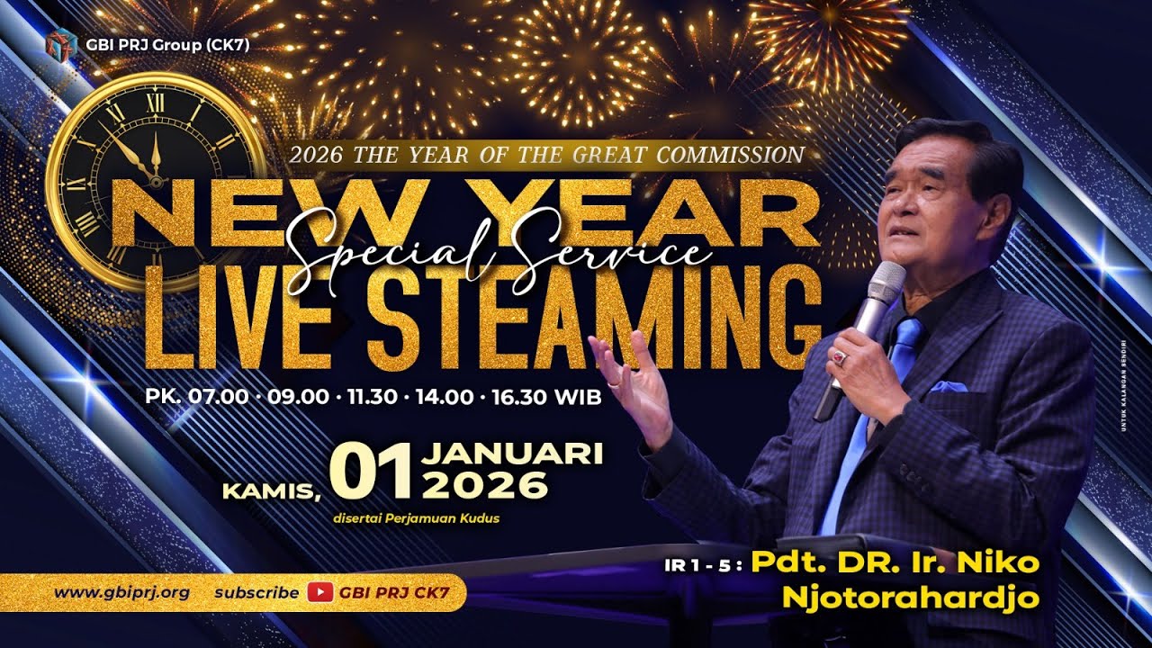 TAHUN 2026 TAHUN AMANAT AGUNG - Pdt. DR. Ir. Niko Njotorahardjo - Online 01 Januari ‘26