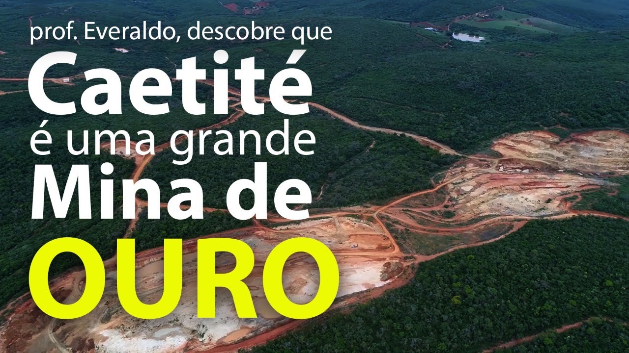 Caetité, terra que esconde muitas riquezas